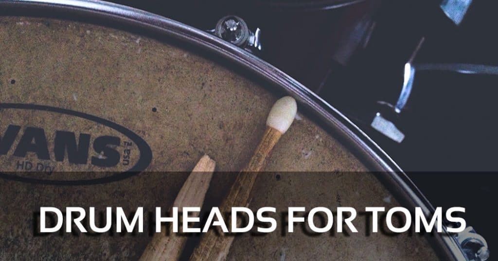 The 4 Best Drum Heads for Toms Reviews in 2018 The Musician Picks