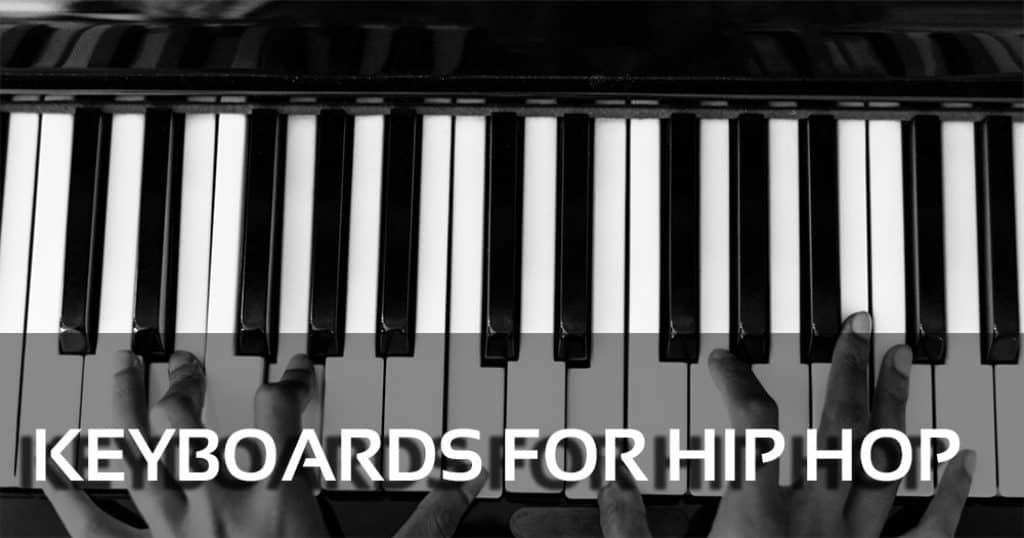 The 5 Best Keyboards for Hip Hop Production Reviews