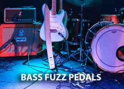 The 5 Best Bass Fuzz Pedals Reviews